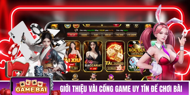Game Bài | Cập Nhật Top Game Bài Đổi Thưởng Uy Tín Dễ Chơi 2026 Giới thiệu vài cổng game uy tín để chơi bài